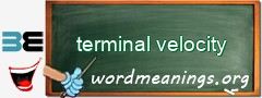 WordMeaning blackboard for terminal velocity
